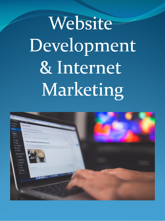 Website Development and Internet Marketing